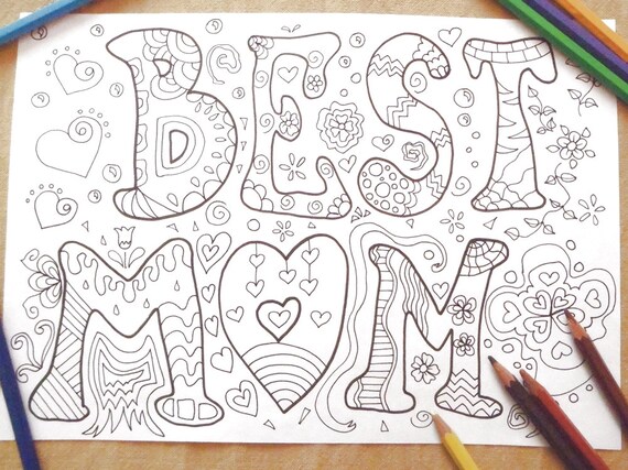 best mom coloring book mother's day page kids by LaSoffittaDiSte