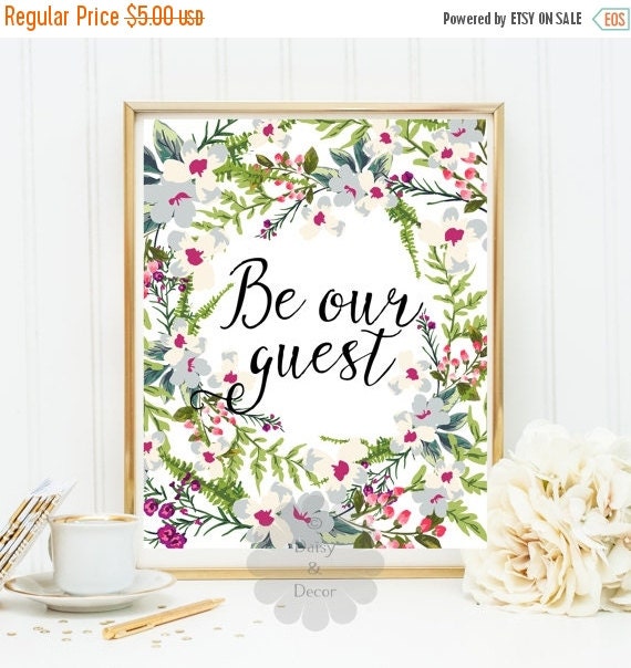 BE OUR GUEST printable art wall art home decor by DaisyandDecor
