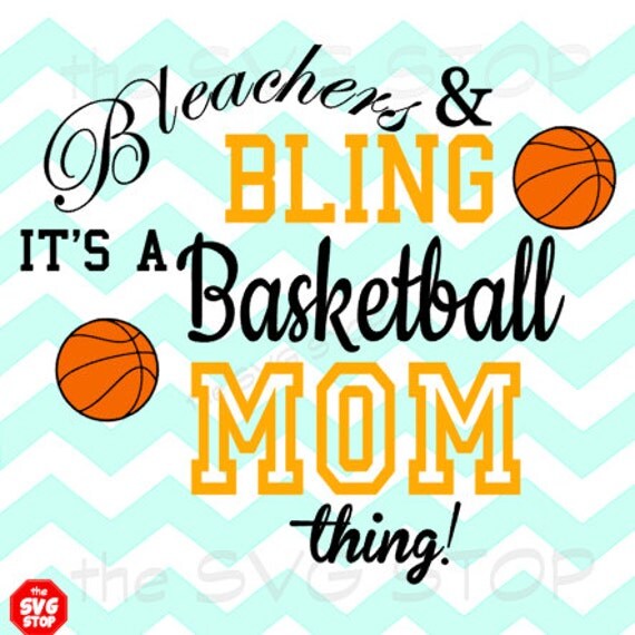 Download Bleachers & Bling Basketball Mom SVG and studio files for ...