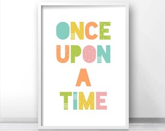 Kids Wall Art, Nursery Print, Printable Kids Art, Nursery Art Printable, Playroom Print, Baby Wall Art, Playroom Decor Once Upon A Time