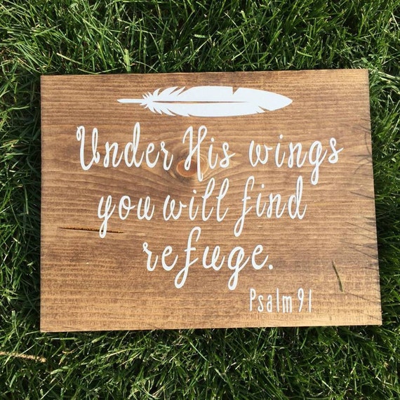 Under His Wings You Will Find Refuge Wooden by WishingStarDecor