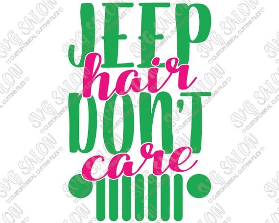 Download Jeep Hair Don't Care Custom DIY Iron On Vinyl Shirt by ...