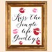 Kiss the single life goodbye sign kiss the Miss goodbye