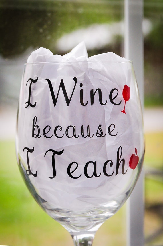 Teacher Wine Glass Teacher Appreciation T I Wine