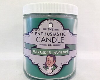 ALEXANDER HAMILTON - Hamilton Fandom-Inspired Soy Candle