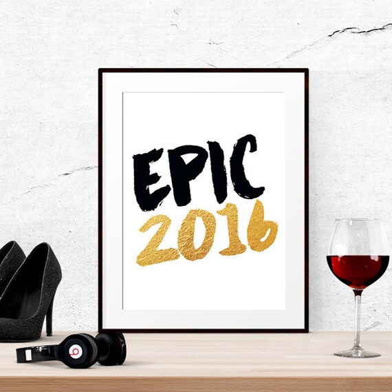 Epic 2016 Best selling art Quote prints Wall by LUCIAandLUCIANA