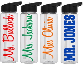 Teacher Water Bottle, Clear Water Bottle, Water Bottle With Name, Teacher Gift, Name in Water Bottle, Water Bottle For School