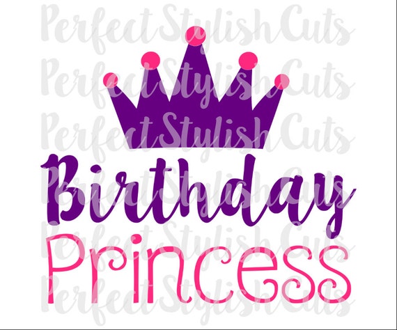 Birthday Princess Crown SVG DXF EPS png Files for Cutting