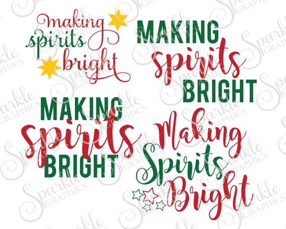 Making Spirits Bright Set Cut File Christmas Svg Winter Christmas X Mas Clipart Svg Dxf Eps Png