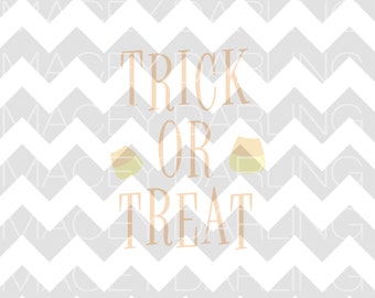 Trick Or Treat SVG, Candy Corn SVG, Halloween SVG, Happy Halloween Svg, First Halloween Svg, Trick or Treat Dxf, Halloween Dxf, Cut File