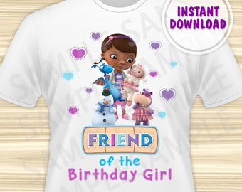 Doc McStuffins Friend of the Birthday Girl. Doc McStuffins Birthday Iron On Transfer. Doc McStuffins Birthday Shirt. DIGITAL FILE.
