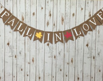 Fall In Love Banner, Fall Banner, Wedding Banner, Engagement, Bridal Shower, Wedding, Fall Party, Fall Decor, Photo Prop
