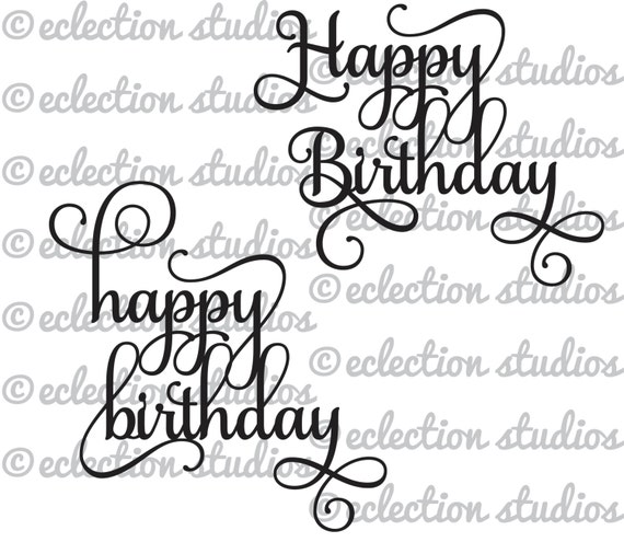 Download Happy Birthday/happy birthday design samantha font welded