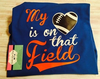 Football Mom Shirt, Mom of a football Player Shirt, PeeWee Football Shirt, My Heart is on that Field Football Shirt