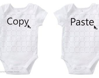 Geek Copy & Paste Identical Twins Cute Baby Funny Humor Onesie/Creeper/Bodysuit Size 3, 6, 12, 18, 24 Months Color White