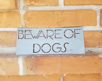 Modern Beware of Dogs,Beware of Dogs Sign,Metal Signs,Modern Signs,Modern Decor,MCM,Mid Century,Outdoor Decor