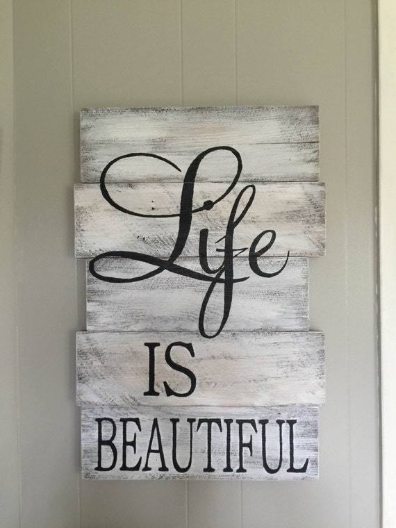 Life is beautiful reclaimed wood sign Rustic sign by AntiqueyLace