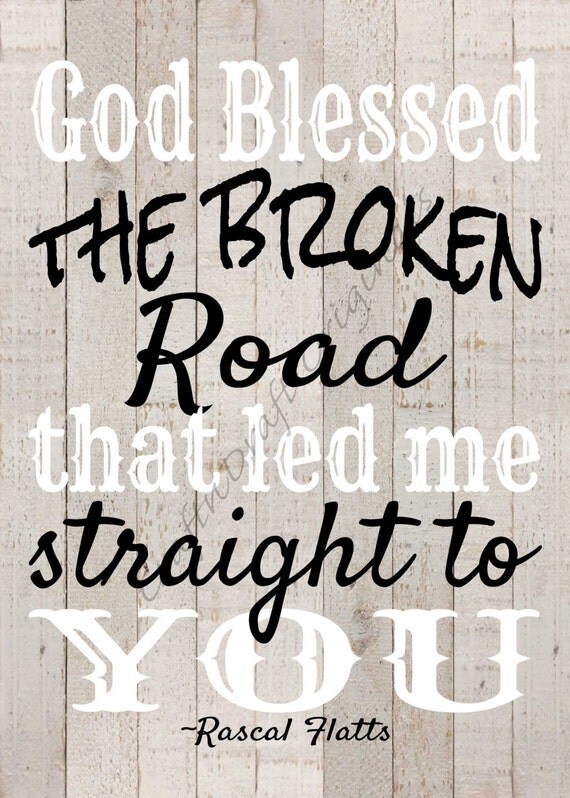 broken roads lead me to you broken roads lead me to you