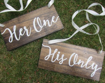 Rustic wedding signs, wood wedding signs, wedding chair signs, wedding table signs, his one her only, mr and mrs table signs, wedding decor