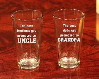 Best Dads get Promoted to Grandpa, New Grandpa Beer Glass, Best Brothers Uncle Glass, Announce Pregnancy Gift, Uncle Gift, Grandpa Gift