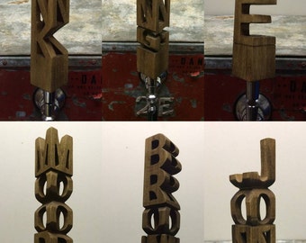 Custom Beer Tap Handles (4 or 5 letters)