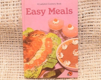 A Ladybird Cookery Book. Easy Meals. Series 483.
