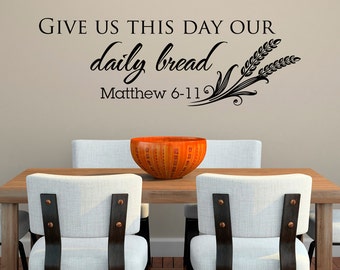 Download Items similar to Give us This Day Our Daily Bread Wall ...