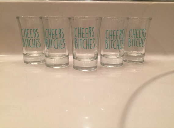 Cheers Bitches Shot Glass Bachelorette Party Shot Glasses