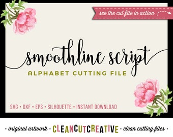 Full Alphabet SVG Fonts Cutfile - Modern Handwritten Script cricut font - Studio3 DXF EPS - Silhouette Cameo - clean cutting digital files