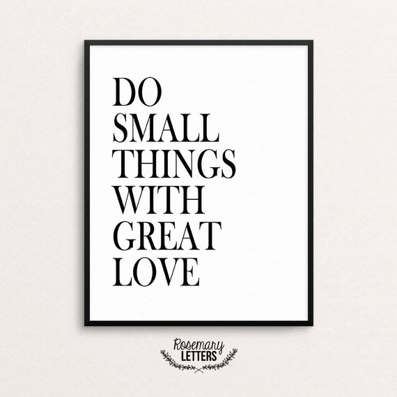 Do Small Things With Great Love printable quote Mother Teresa