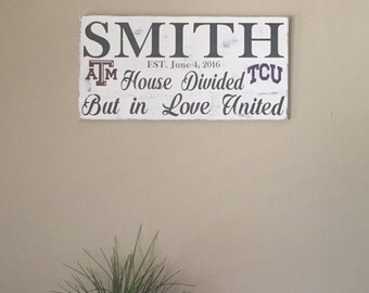 Sign- House divided but in love divided family sign