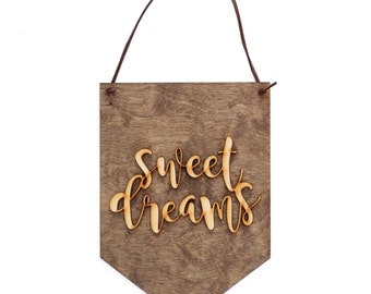 Sweet Dreams - Baby Shower Present - Nursery Wall Hanging - Nursery Decor - Sweet Dreams Decor - Girl Nursery Art - Boy Nursery Art - Wood