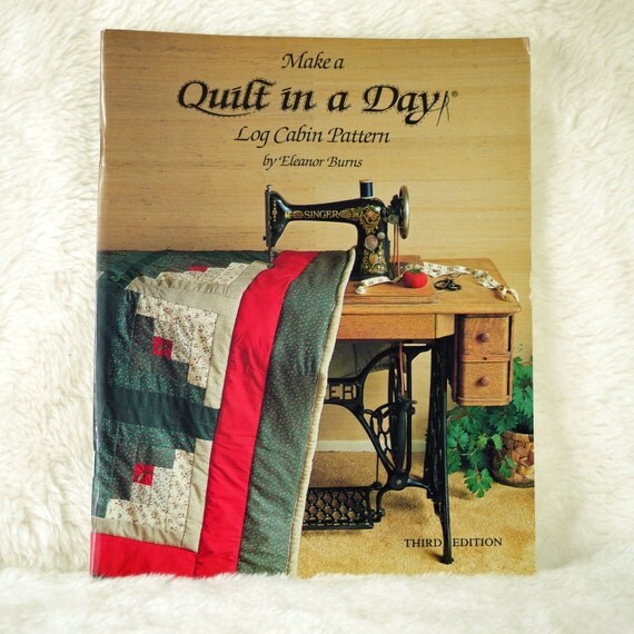 Log Cabin Quilt Paperback Pattern Instruction Book Eleanor