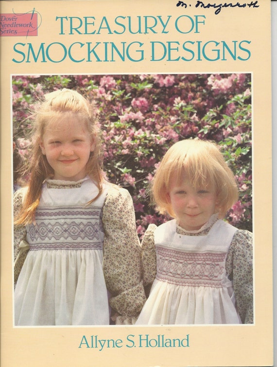 SMOCKING DESIGNS Book by Allyne Holland c. 1985 - Stitches - wave, straight, combinatins, decorative or embroidery, Picture & Geometric