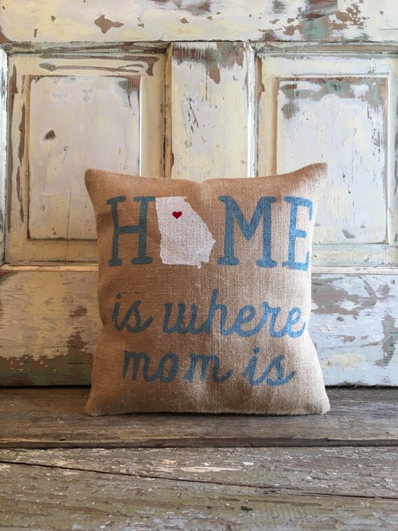 Burlap Pillow 'Home is Where Mom is' pillow