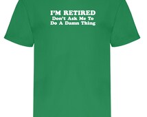 Popular items for i'm retired on Etsy