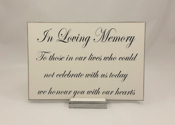 Wedding Memorial Sign In loving Memory Sentimental Verse