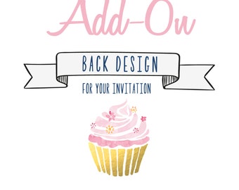 Back Design - Add a Pattern, Text, and/or Pictures to the back of your invitation