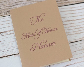 Maid of Honor Planner / Bridesmaid / Wedding Planner / Wedding MAID/MATRON OF HONOR PLANNER | PDF FILE | 37 PAGES It is an honor to be asked to be the Maid/Matron of Honor. Your friend has bestowed this compliment on you a