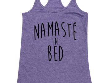 Namaste in Bed (black text) - Ladies' Tank Top