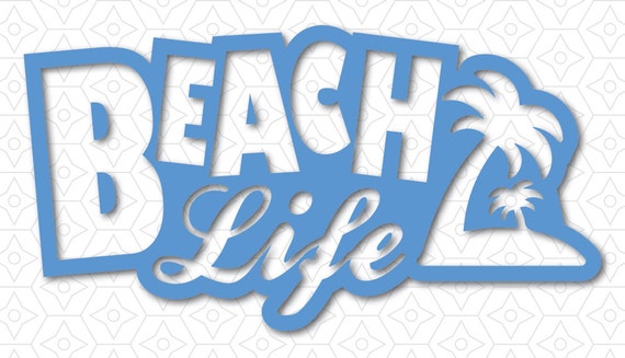 Download Beach Life Decal SVG DXF and AI Vector files for use with