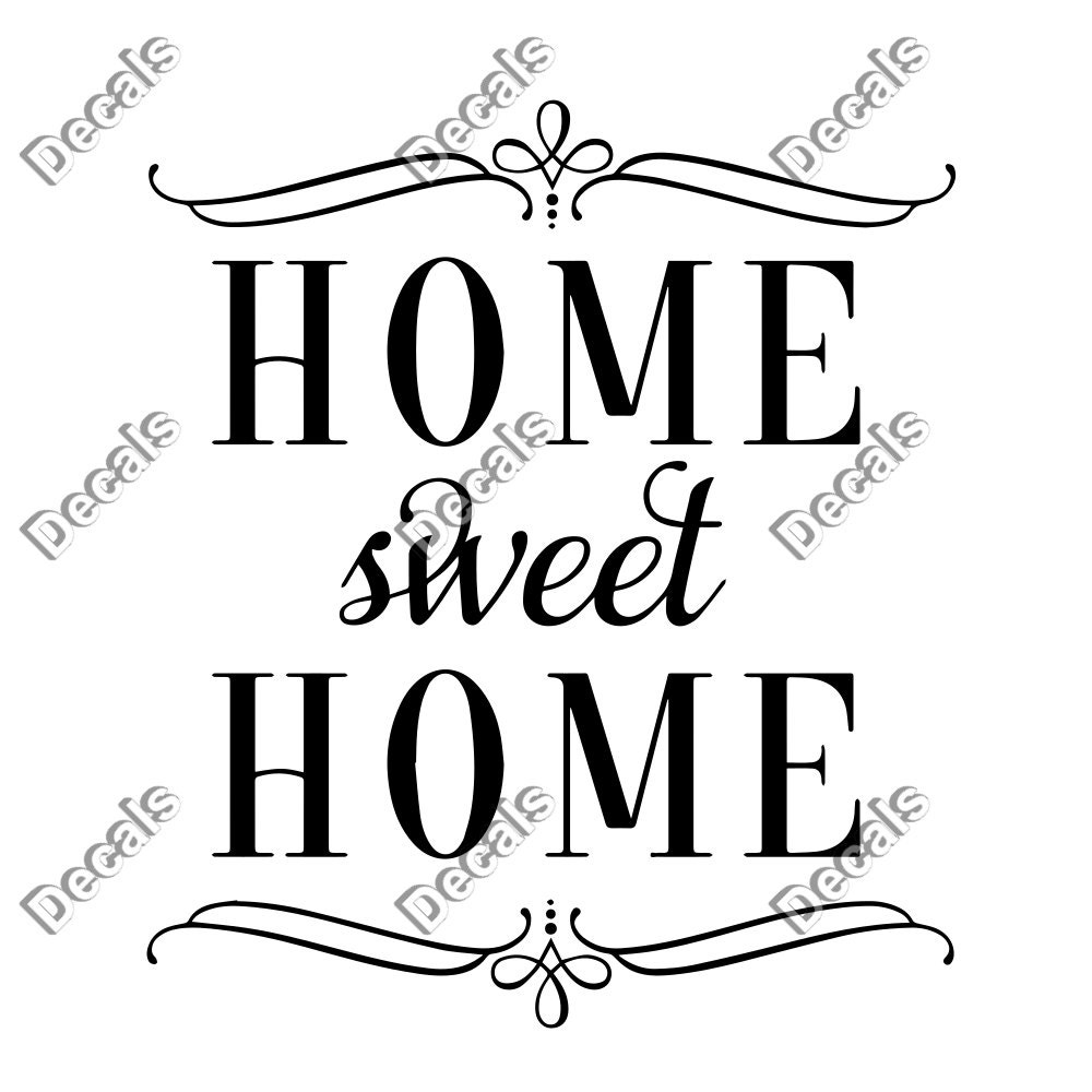 Home Sweet Home Decal Home Decal Home Sticker Home