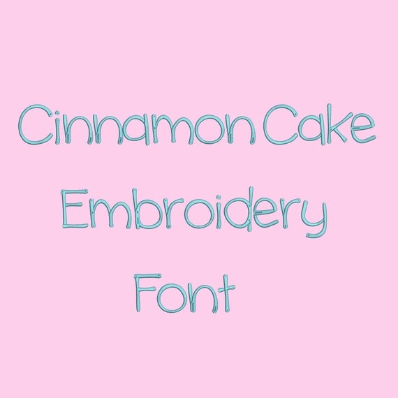 Cinnamon Cake Embroidery Fonts 3 Size Embroidery by ...