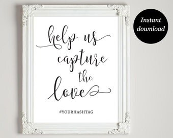 Wedding Hashtag Sign Printable, Hashtag Wedding Sign, Wedding Hashtag, Instagram Wedding Sign, Help Us Capture The Love,Instant Download