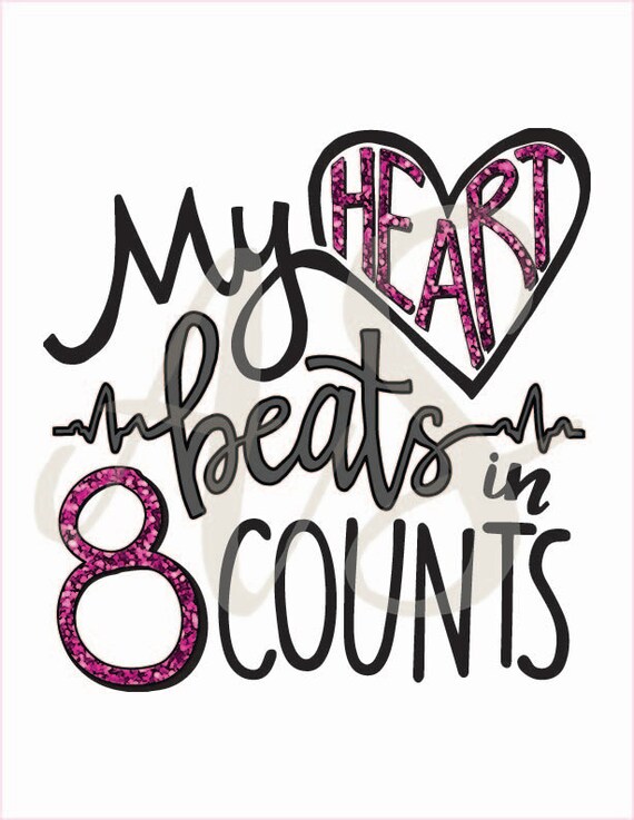 Items similar to My Heart Beats in 8 Counts, Dance Printable, Cheer ...