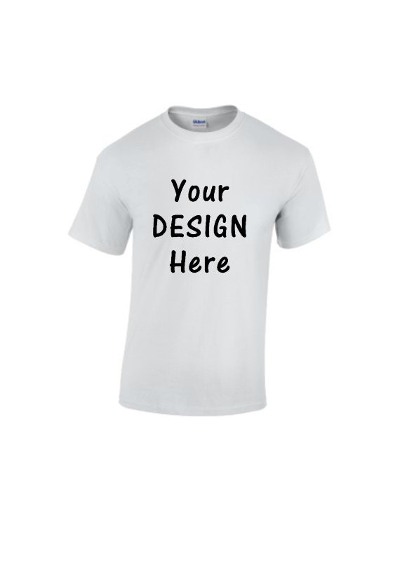 Your Design Here Custom T-Shirt Printing Personalised Tee