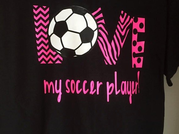 Love My Soccer Player
