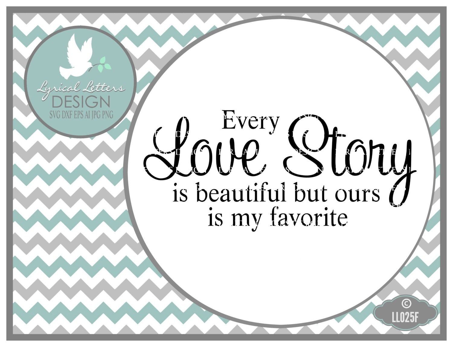 Download Every Love Story LL025 F SVG Cutting File Includes ai