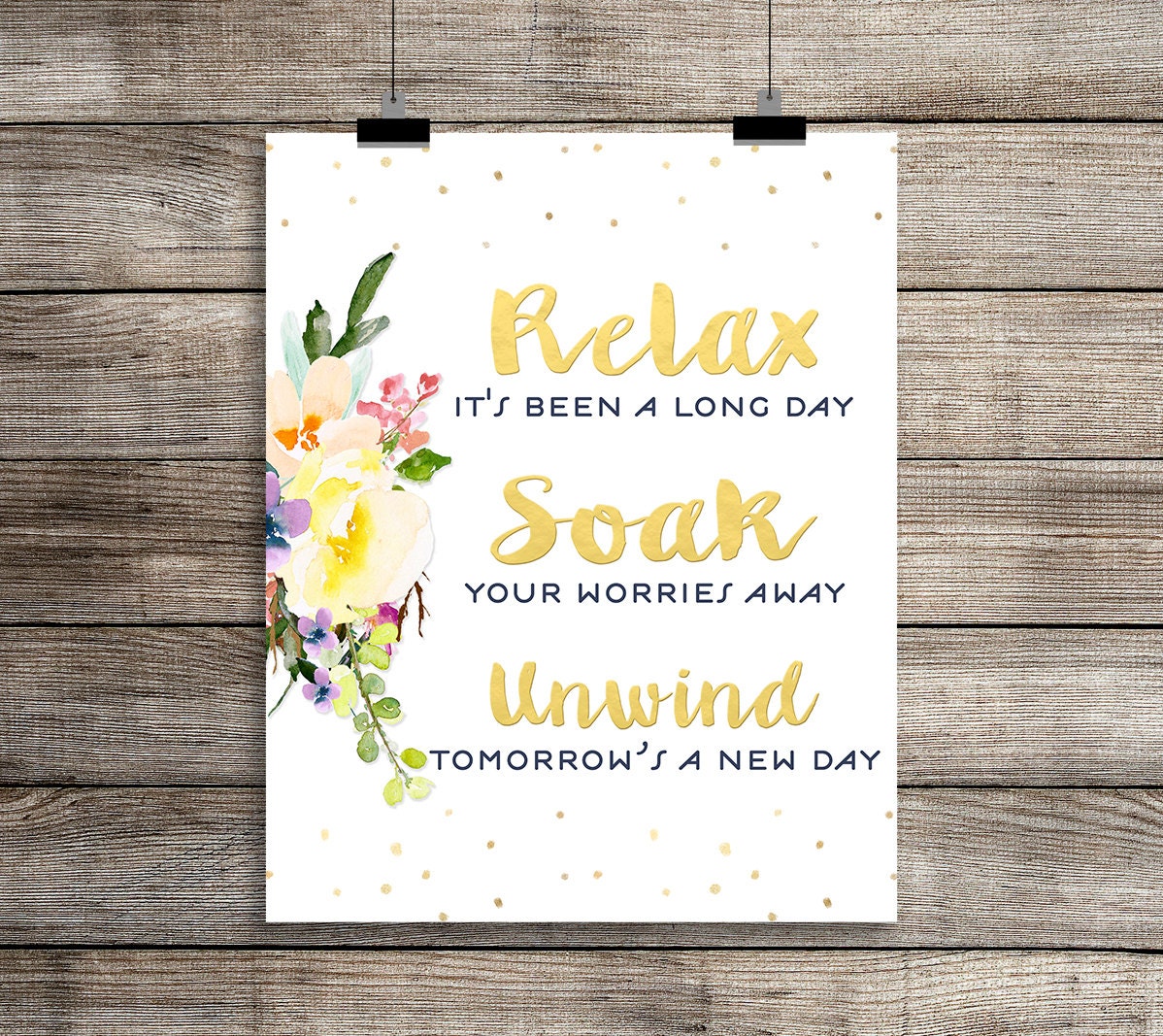 Relax Soak Unwind printable wall art 8x10 11x14 bathroom decor