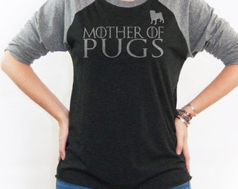 Pug Shirt - Mother of Pugs Shirt - Game of Thrones Long Sleeve Women's shirt